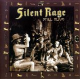 Stilent Rage - Still Alive (2002)