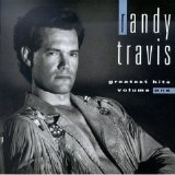Randy Travis - Greatest Hits Volume One
