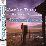 Charlie Haden with Michael Brecker - American Dreams