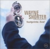 Wayne Shorter - Footprints (Live)