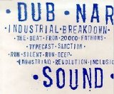 Dub Narcotic Sound System - Industrial Breakdown [e.p.]