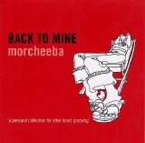 Morcheeba - Back To Mine
