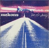 The Mekons - Fear And Whiskey EMU MISSING
