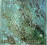 The Danse Society - Heaven Is Waiting