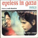 Eyeless In Gaza - Voice - The Best Of Eyeless In Gaza EMU
