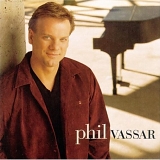 Vassar, Phil - Phil Vassar