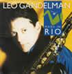 LEO GANDELMAN - MADE IN RIO
