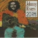 JOHNNY RIVERS - 20 GREATEST HITS