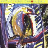 ANTONIO CARLOS JOBIM - PASSARIM