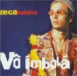 ZECA BALEIRO - VÔ IMBOLÁ