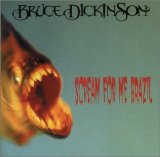BRUCE DICKINSON - SCREAM FOR ME BRAZIL