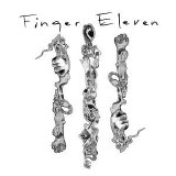 FINGER ELEVEN - FINGER ELEVEN