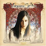 VANESSA CARLTON - BE NOT NOBODY