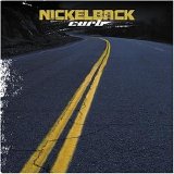 NICKELBACK - CURB