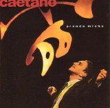 CAETANO VELOSO - PRENDA MINHA