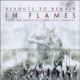 IN FLAMES - REROUTE TO REMAIN