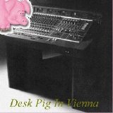 Pink Floyd - Desk Pig In Vienna