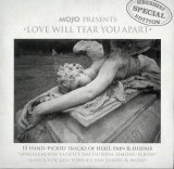 Various artists - Mojo Presents:Love Will Tear You Apart