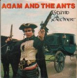 Adam And The Ants - Stand And Deliver