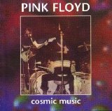Pink Floyd - Cosmic Music