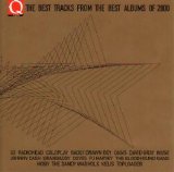 Various artists - Q Magazine: The Best Tracks From The Best Albums Of 2000