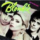 Blondie - Eat To The Beat (Re-Issue)