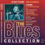 Muddy Waters - The Blues Collection # 11: Chicago Blues