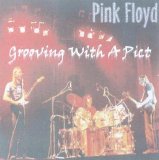 Pink Floyd - Grooving With A Pict