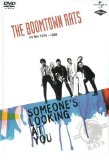 The Boomtown Rats - Someone's Looking AT You