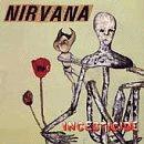 Nirvana - Incesticide