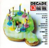 Various artists - Q Magazine: Decade - The Very Best of 1986-1996