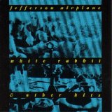 Jefferson Airplane - White Rabbit & other hits
