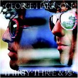 George Harrison - Dark Horse Box Set Disc 1: Thirty Three & 1/3 (Remastered)