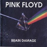 Pink Floyd - Brain Damage