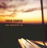 Turin Brakes - The Optimist LP
