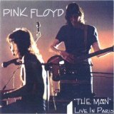 Pink Floyd - "The Man" Live in Paris
