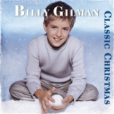Billy Gilman - Classic Christmas