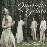 Quartetto Gelato - Rustic Chivalry