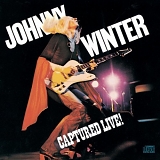 Winter, Johnny - Captured Live!