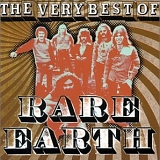 Rare Earth - The Very Best Of Rare Earth