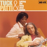 Tuck & Patti - Taking the Long Way Home
