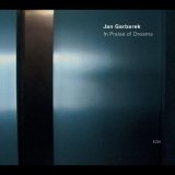 Jan Garbarek - In Praise of Dreams