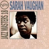 Sarah Vaughan - Jazz Masters 18