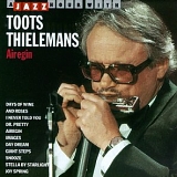 Toots Thielemans - Airegin