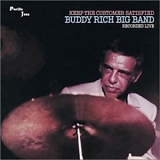 Buddy Rich Big Band - Keep the Customer Satisfied