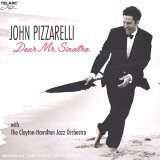 John Pizzarelli - Dear Mr. Sinatra