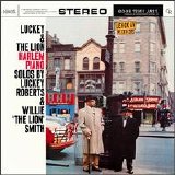 Lucky Roberts - Lucky & The Lion, Harlem Piano. With Willie "The Lion" Smith