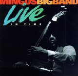 Mingus Big Band - Live In Time
