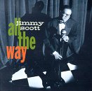 Jimmy Scott - All The Way