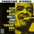 Arnett Cobb - Blow Arnett, Blow